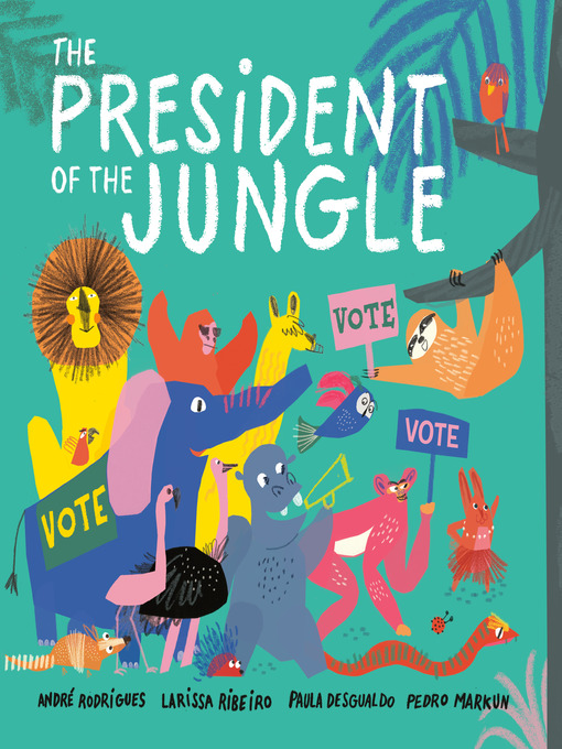 Cover image for The President of the Jungle